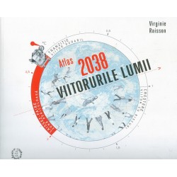 Atlas 2038 - Viitorurile lumii