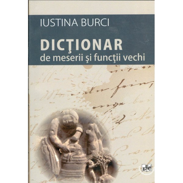 Dictionar de meserii si functii vechi