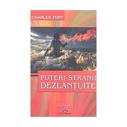 Puteri stranii dezlantuite