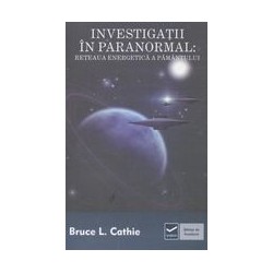 Investigatii in paranormal:...
