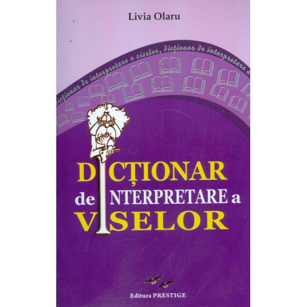 Dictionar de interpretare a viselor