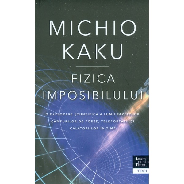 Fizica imposibilului