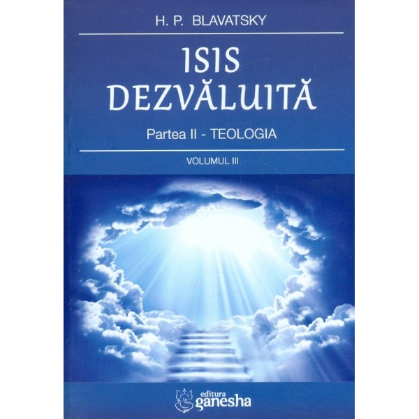 Isis dezvaluita, vol. III, partea a II-a - Teologia