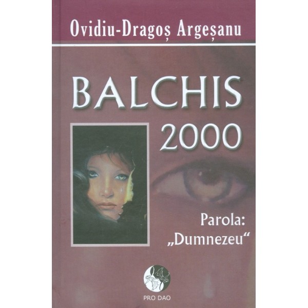 Balchis 2000 - Parola: Dumnezeu
