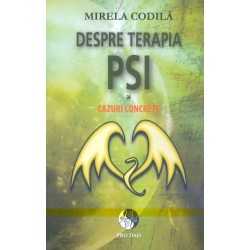 Despre terapia PSI. Cazuri...