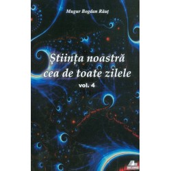 Stiinta noastra cea de...