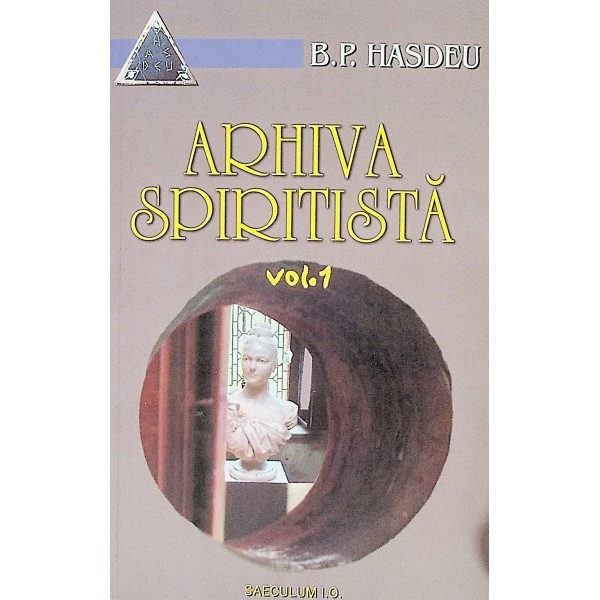 Arhiva spiritista, vol. I