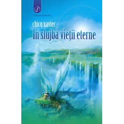 In slujba vietii eterne