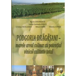 Podgoria Dragasani - Marele areal colinar cu potential vinicol calitativ total
