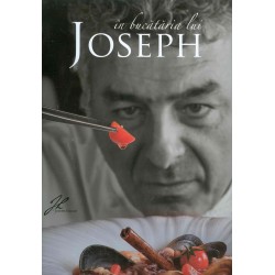 In bucataria lui Joseph