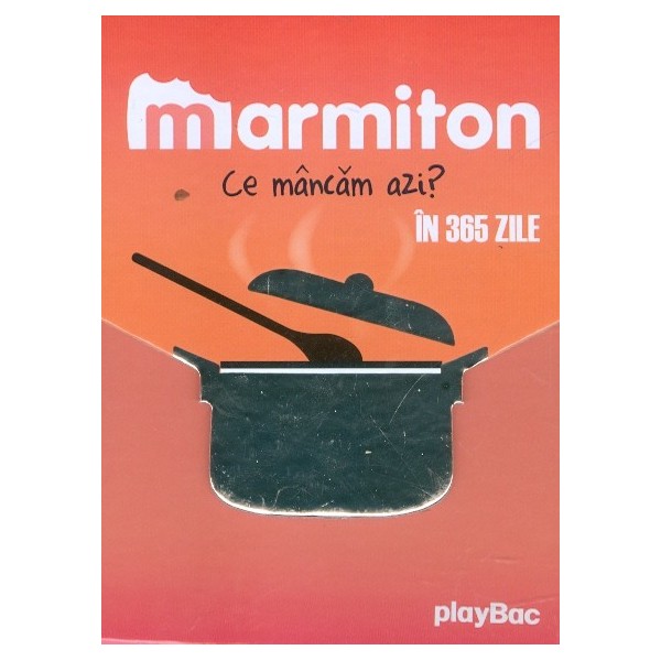 Ce mancam azi? Marmiton in 365 zile