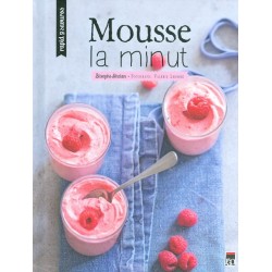 Mousse la minut