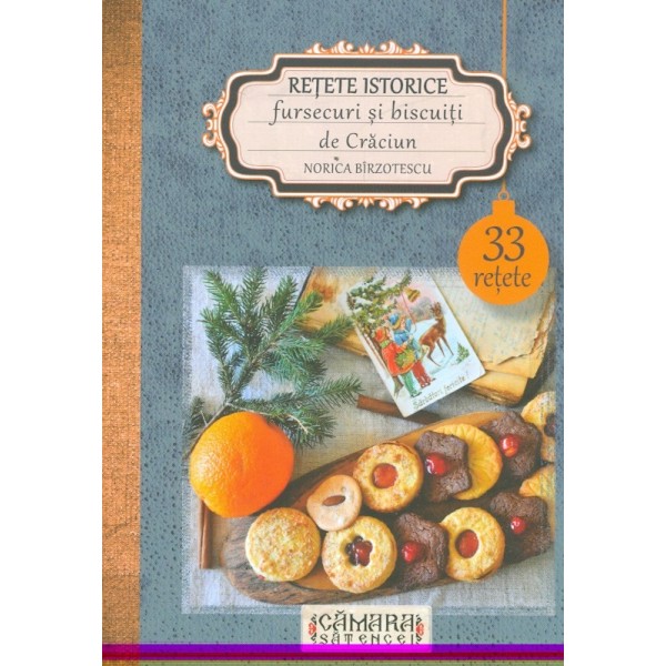 Retete istorice. Fursecuri si biscuiti de Craciun