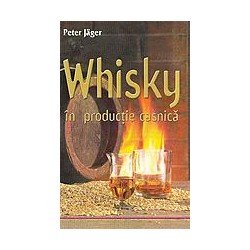Whisky in productia casnica