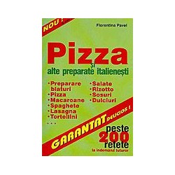 Pizza si alte preparate...