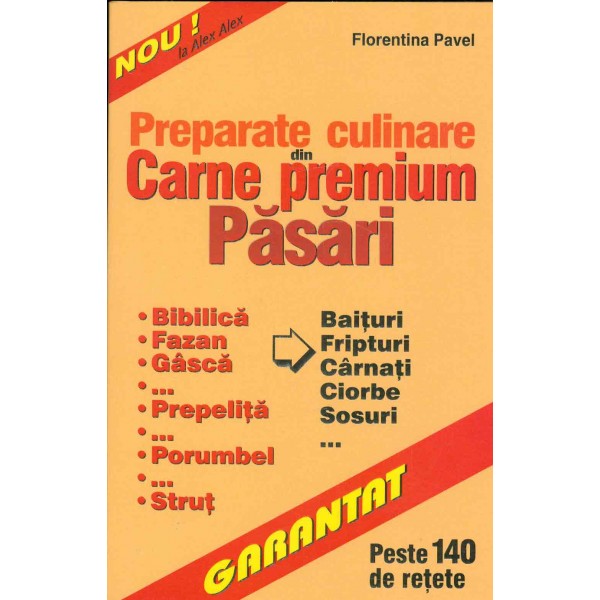 Preparate culinare din carne premium - Pasari