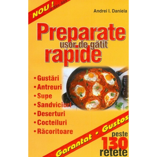 Preparate rapide, usor de gatit