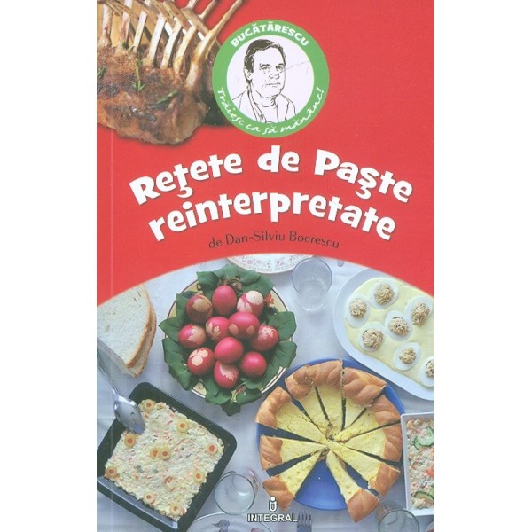Retete de Paste reinterpretate
