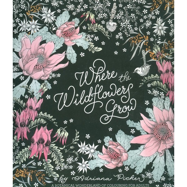 Where the Wildflowers  Grow