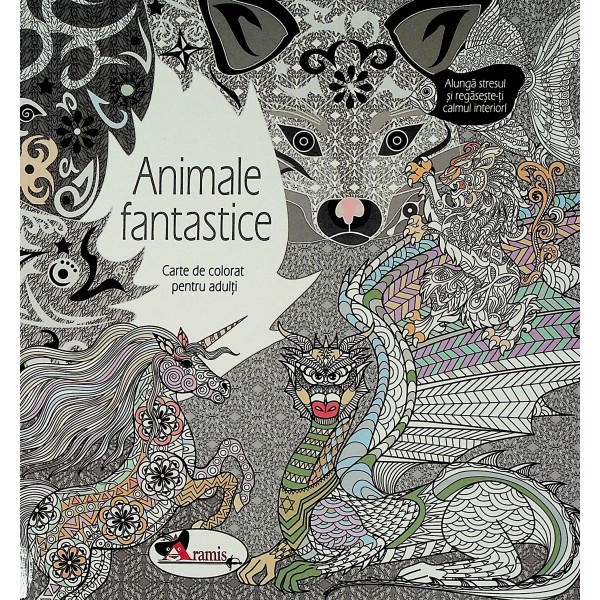 Animale fantastice. Carte de colorat pentru adulti