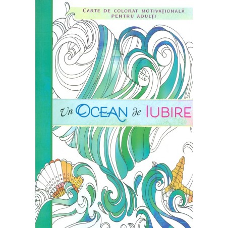 Un ocean de iubire. Carte...