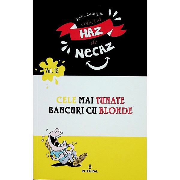 Cele mai tunate bancuri cu blonde, vol. XII