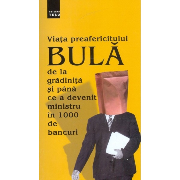 Viata preafericitului Bula de la gradinita si pana ce a devenit ministru in 1000de bancuri