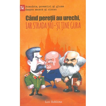 Cand peretii au urechi, iar...