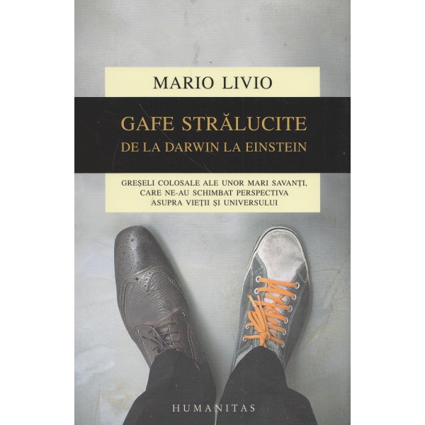 Gafe stralucite de Darwin la Einstein