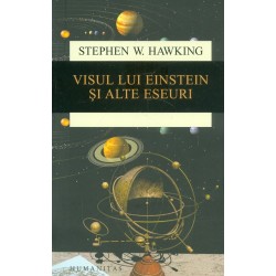 Visul lui Einstein si alte...