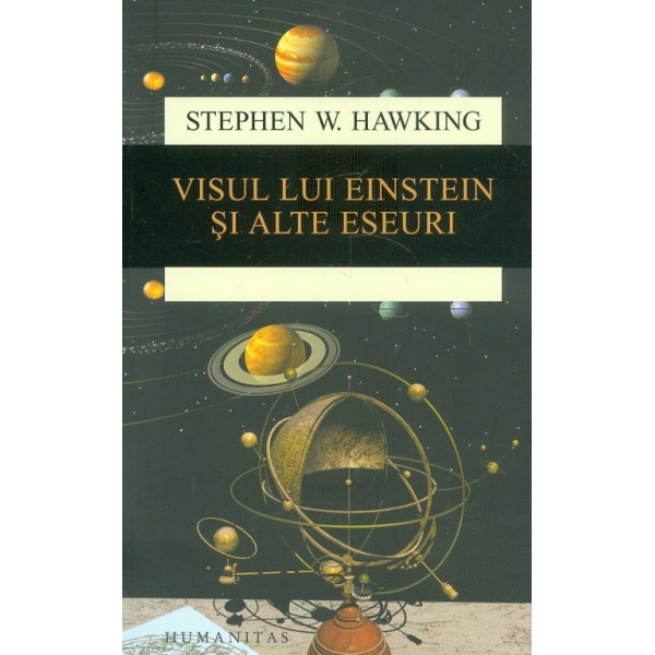 Visul lui Einstein si alte eseuri