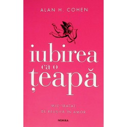 Iubirea ca o teapa. Mic...