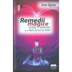 Remedii magice,Metode de...