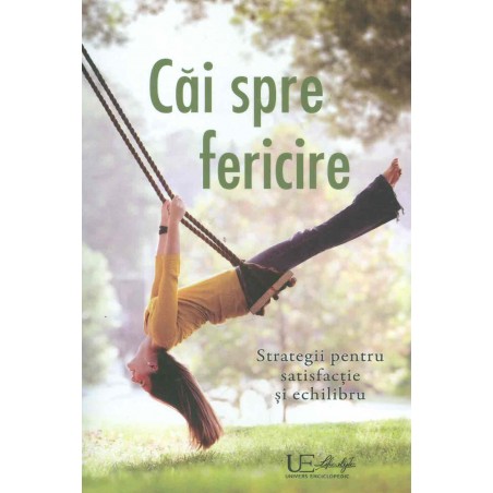 Cai spre fericire....