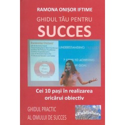 Ghidul tau pentru succes....