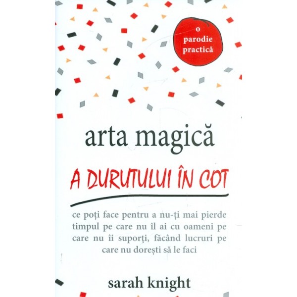 Arta magica a durutului in cot
