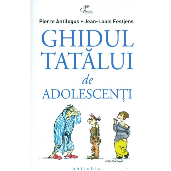 Ghidul tatalui de adolescenti