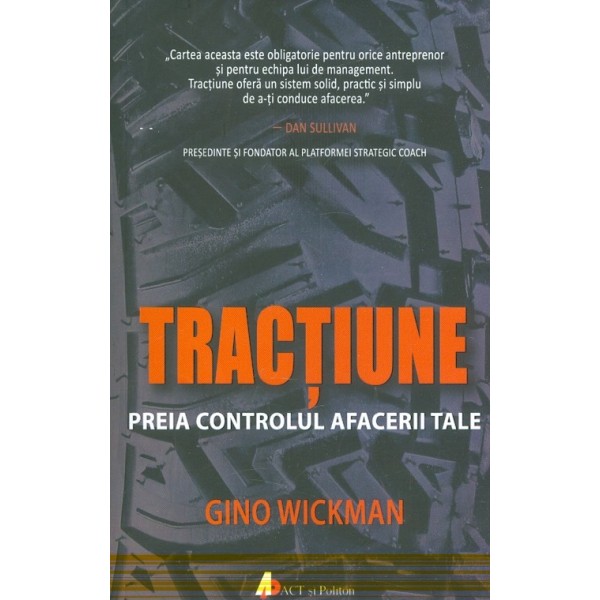 Tractiune. Preia controlul afacerii tale