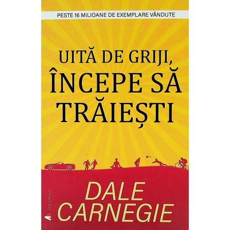 Uita de griji, incepe sa...