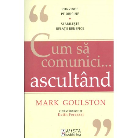 Cum sa comunici... ascultand