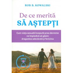 De ce merita sa astepti....