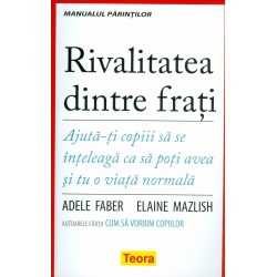 Rivalitatea dintre frati....