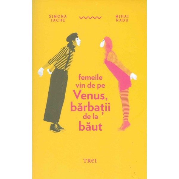 Femeile vin de pe Venus, barbatii de la baut