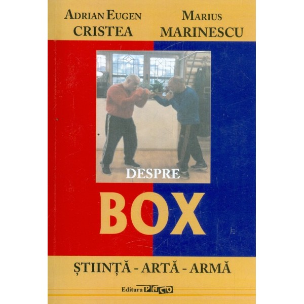 Despre box. Stiinta-Arta-Arma