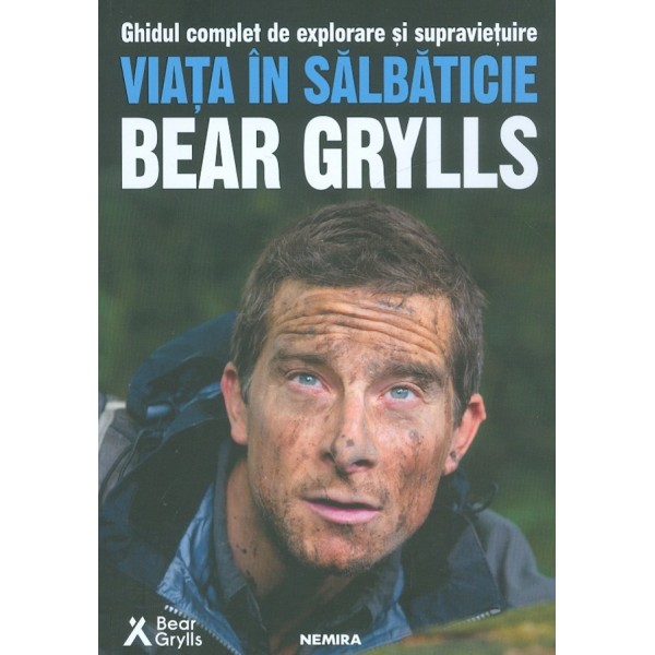 Viata in salbaticie - Ghidul complet de explorare si supravietuire