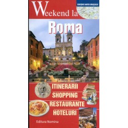 Weekend la Roma -...