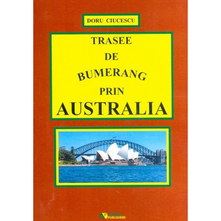 Trasee de bumerang prin...