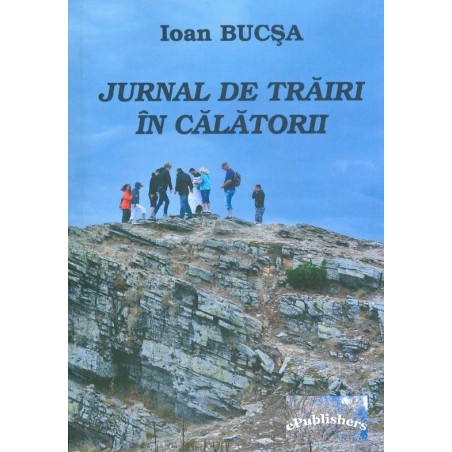 Jurnal de trairi in calatorii