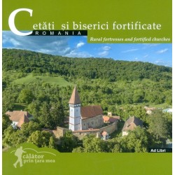 Cetati si biserici fortificate. Editie bilingva