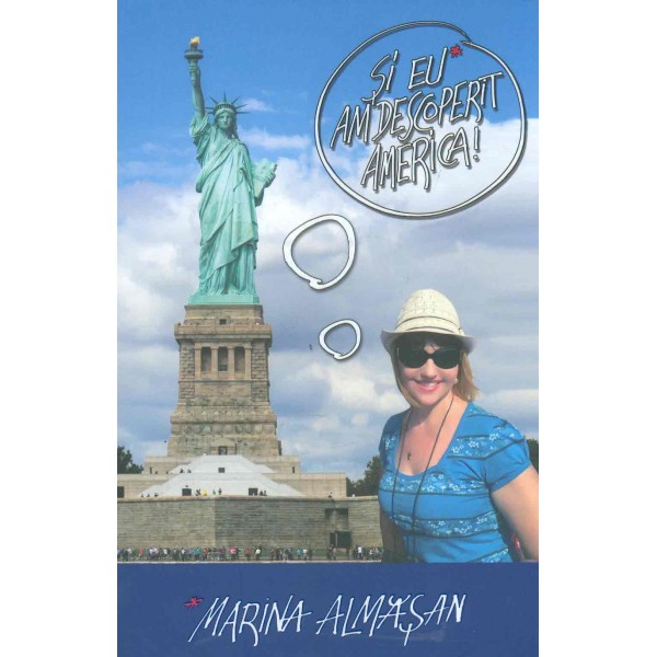 Si eu am descoperit America!